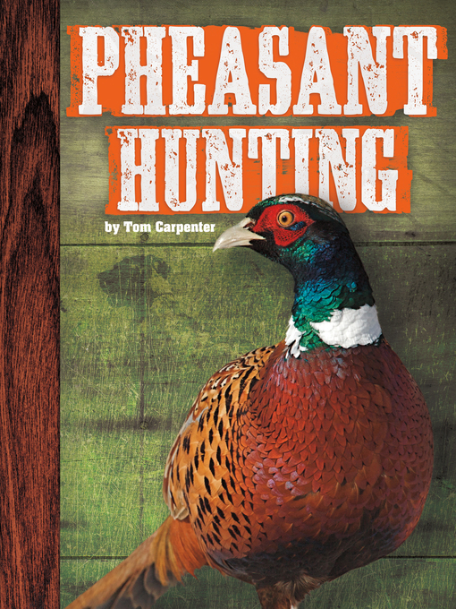 Title details for Pheasant Hunting by Tom Carpenter - Available